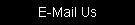 Send Us an E-Mail Here